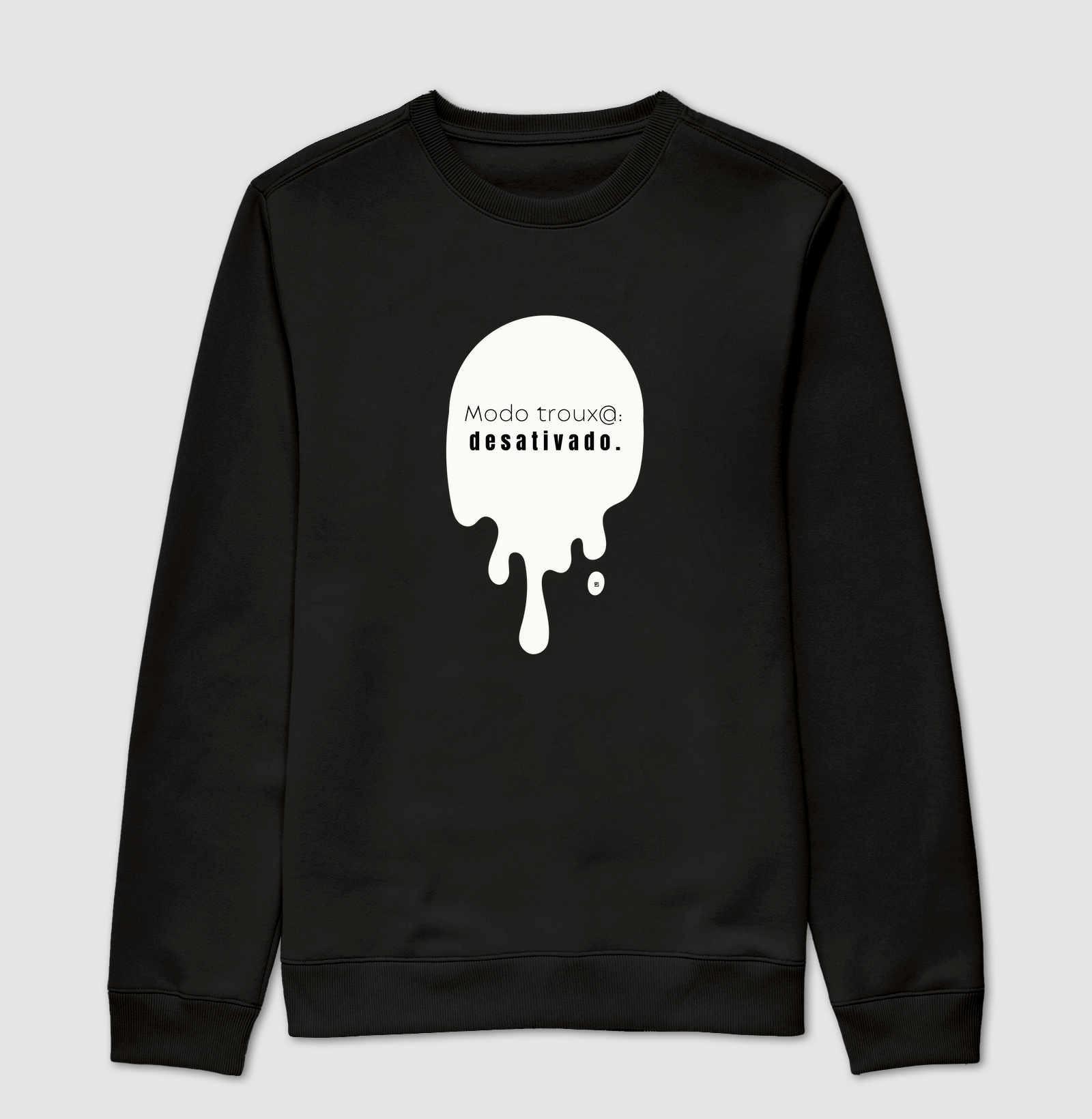 Suéter Moletom Modo troux@: desativado