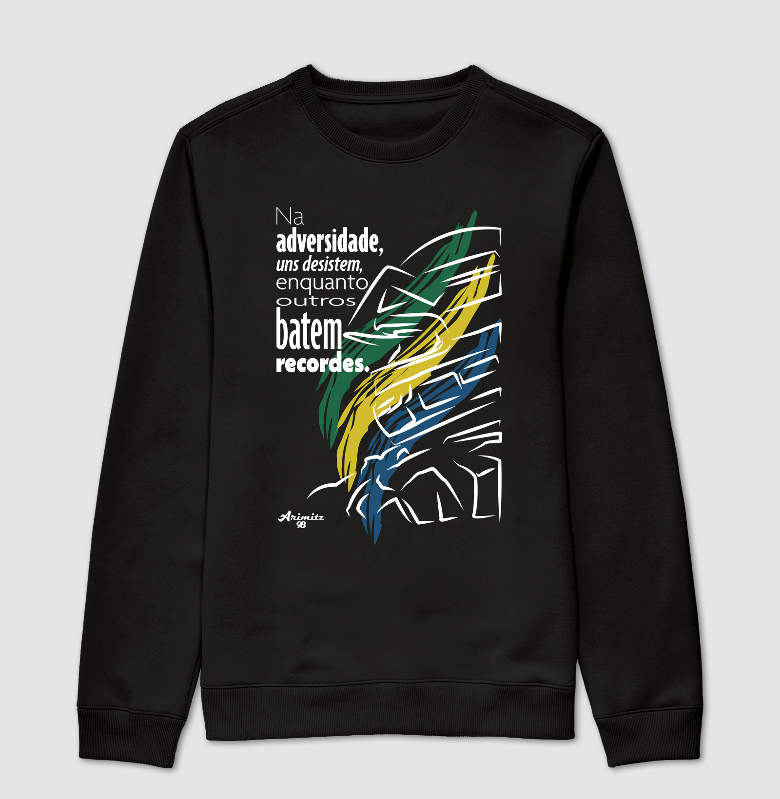 Camiseta Na Adversidade uns desistem enquanto outros batem recordes