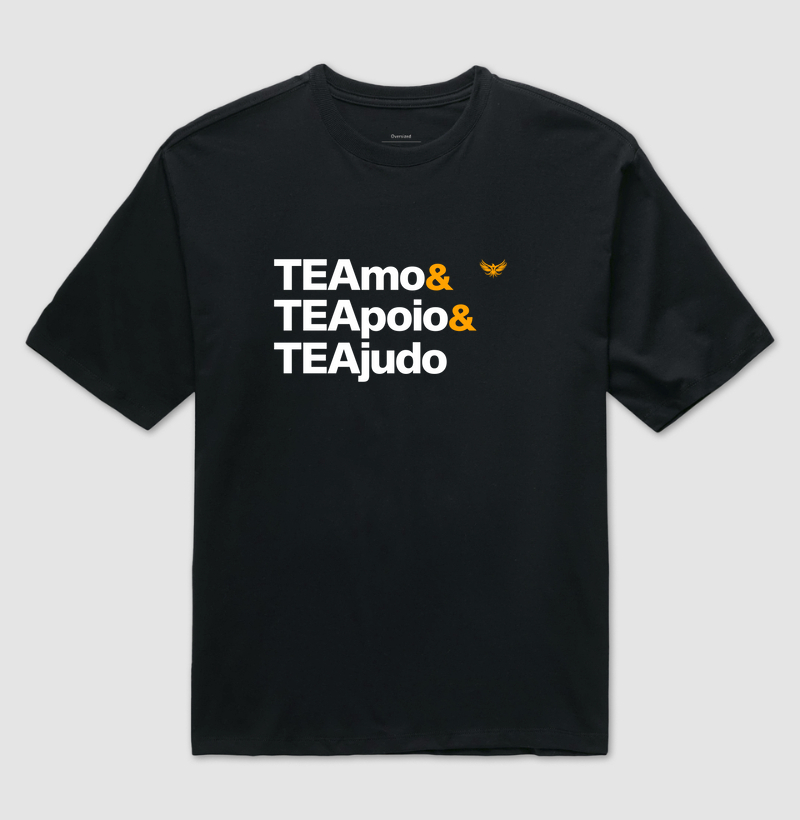 TEAmo & TEApoio & TEAjudo