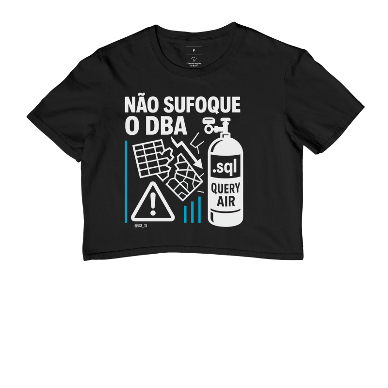 "Não sufoque o DBA II" T.I