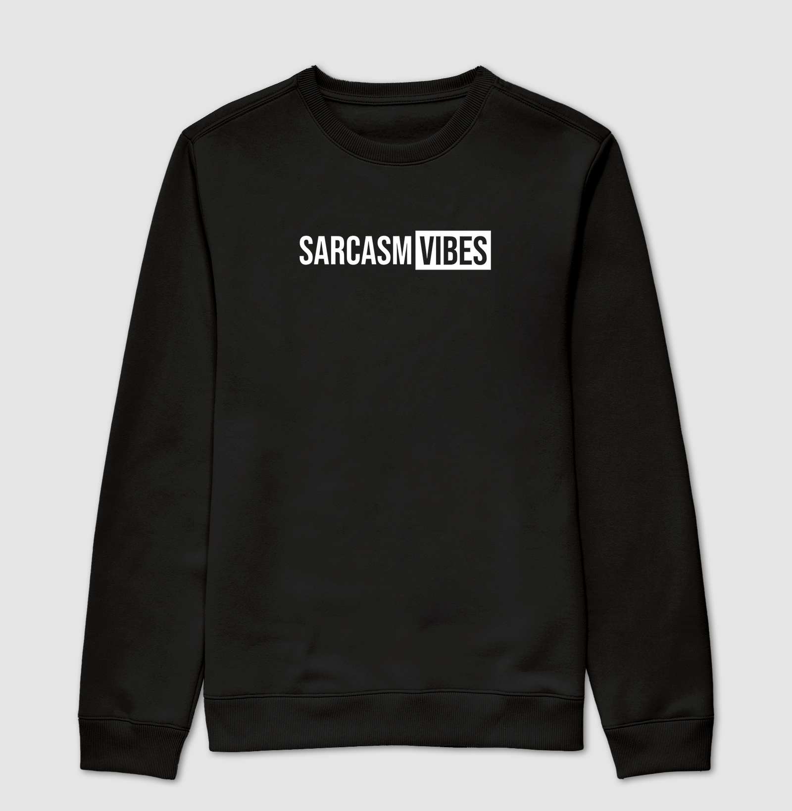 SARCASM VIBES