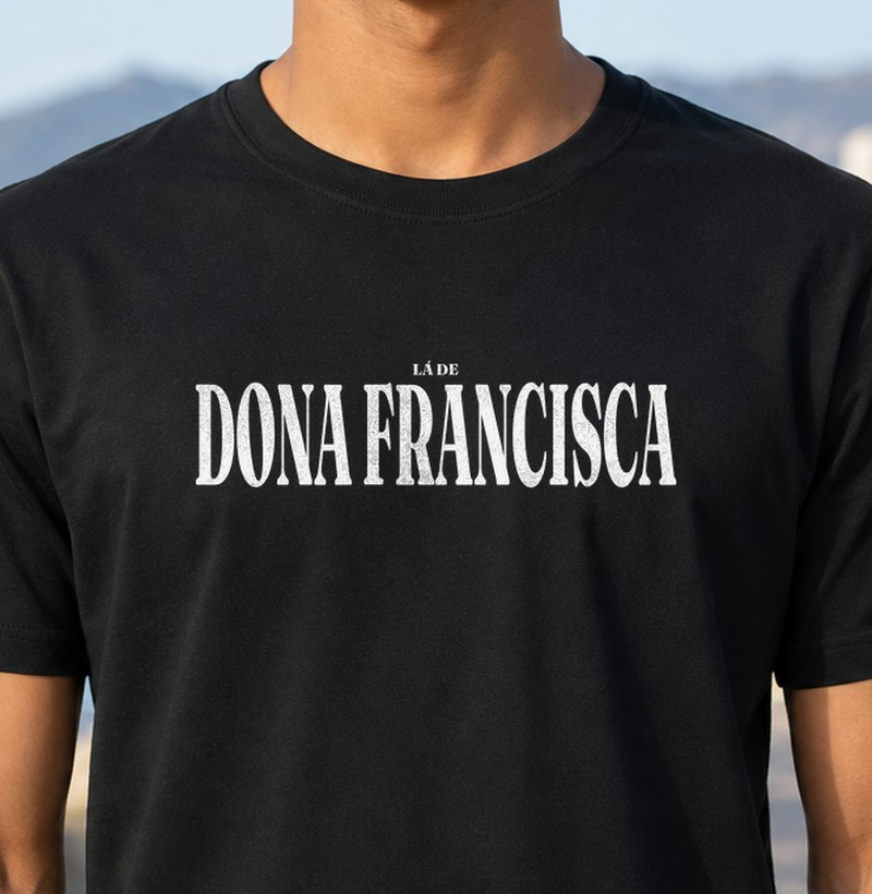 Dona Francisca | Tipografia RS