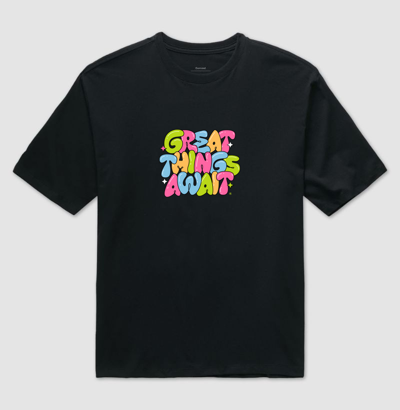 Camiseta Oversized Great things await 