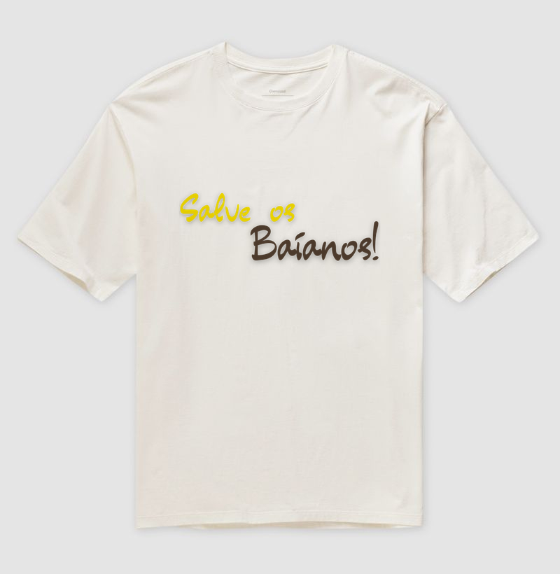 Baiano - Saudação 1 - Camiseta Branca