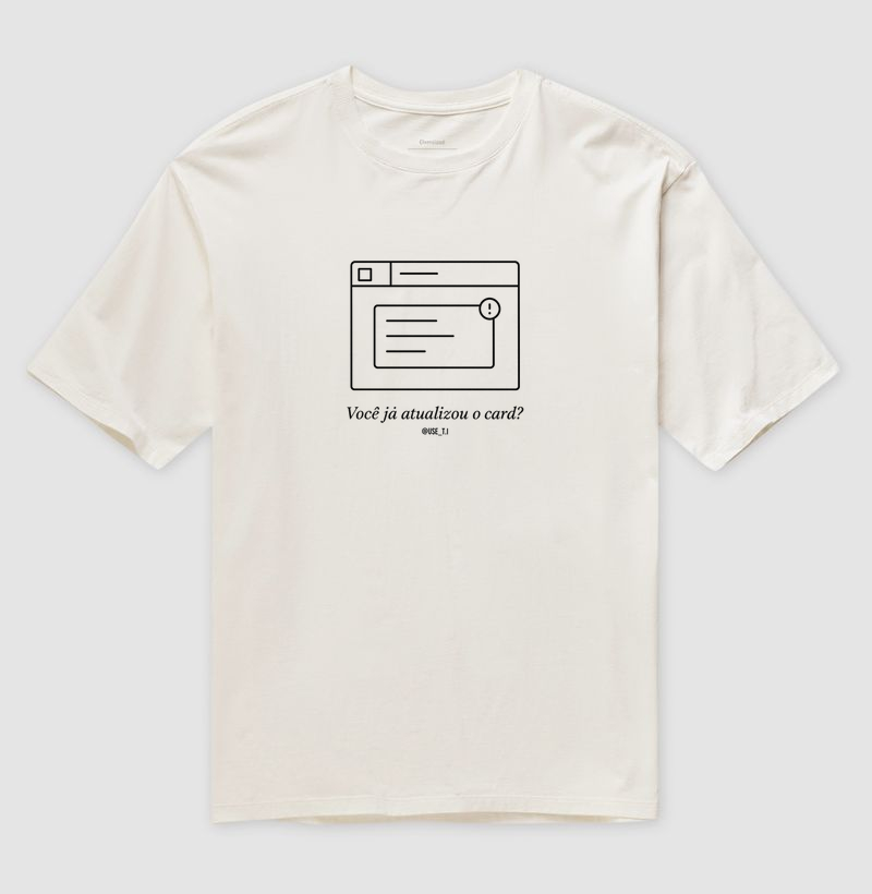 "Você já atualizou o card? II" T.I