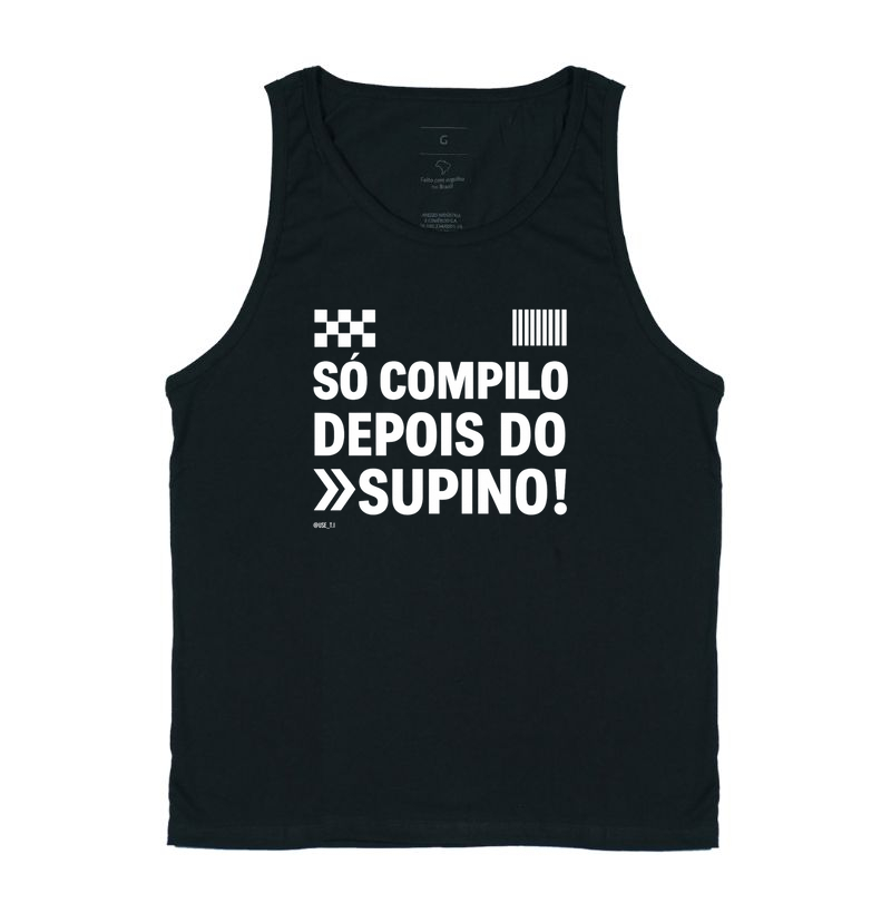 “Só compilo depois do supino III” T.I