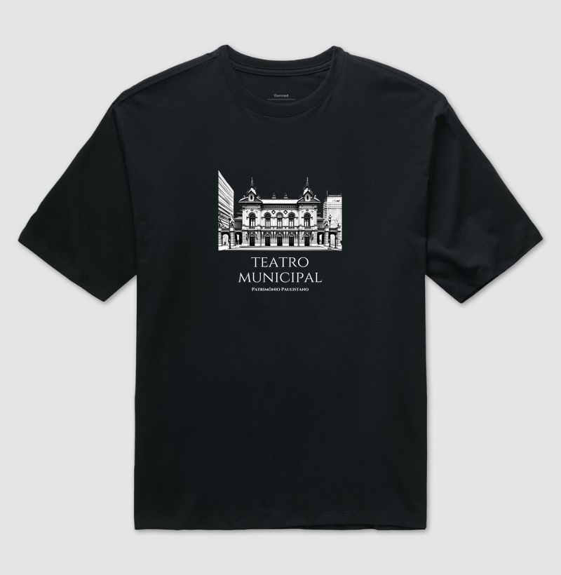 Teatro Municipal - Patrimônio Paulistano - Camiseta Oversized