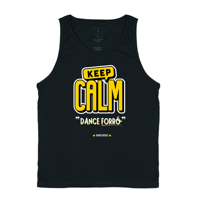 Keep Calm Dance Forró