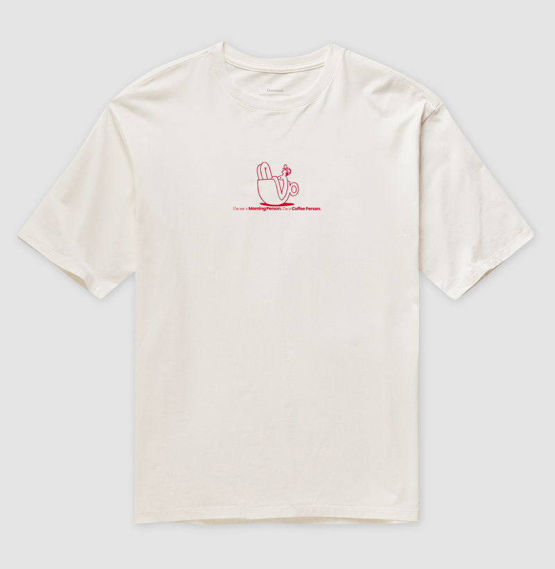 OVERSIZED - I'm a Coffee Person