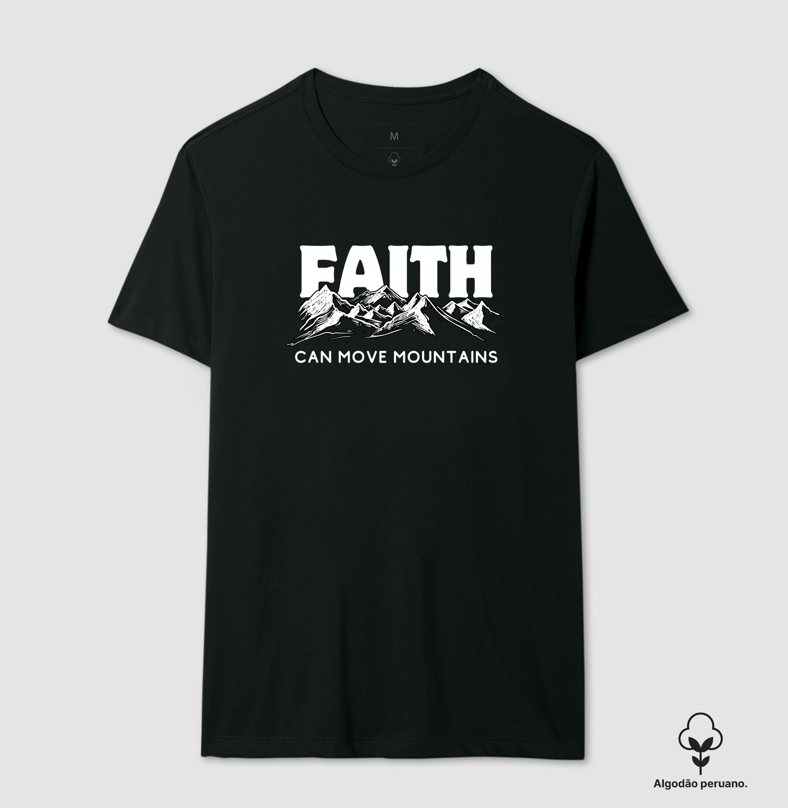 Faith Can Move Mountains - A Fé Pode Mover Montanhas