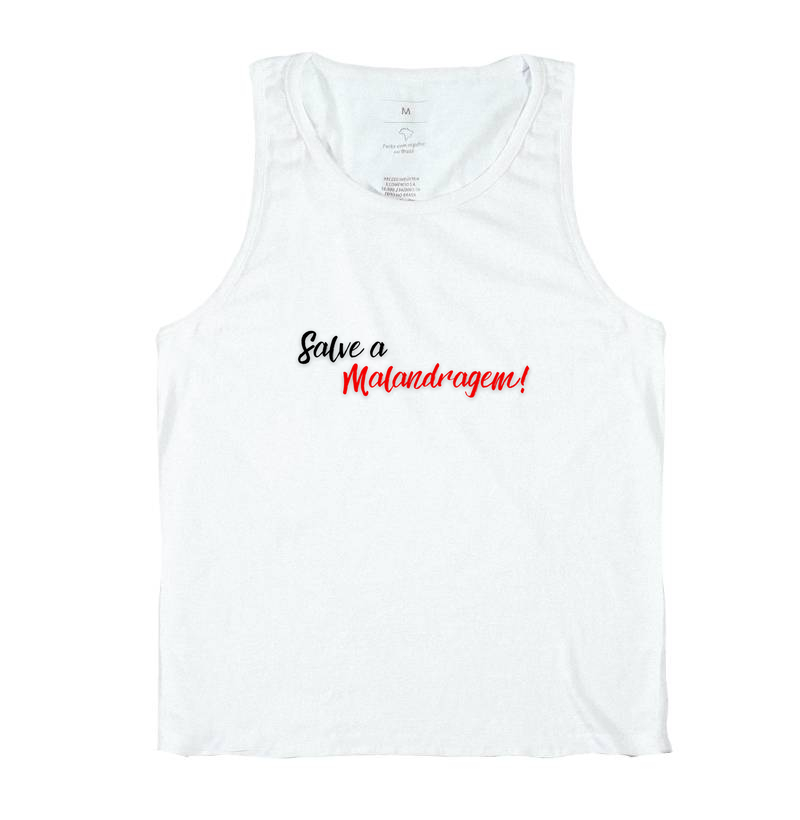 Malandro - Saudação - Camiseta Regata Branca