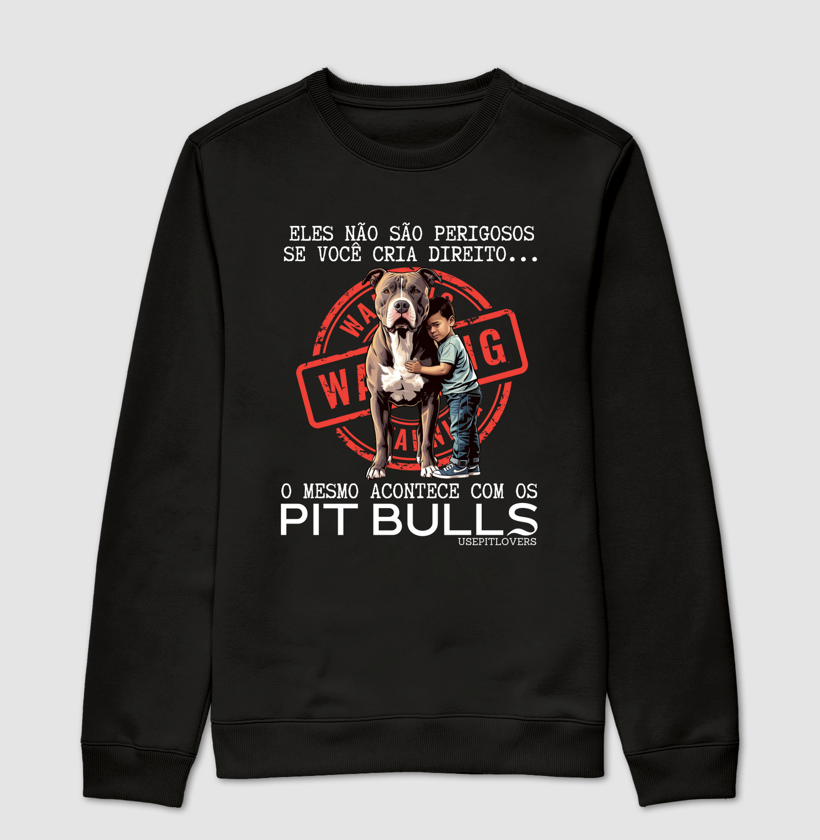 Eles não são perigosos se você cria direito... o mesmo acontece com os Pitbulls