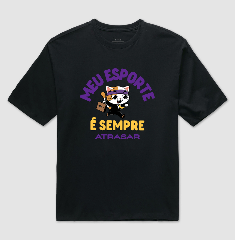 Camiseta Oversized Gato Meu Esporte é Atrasar