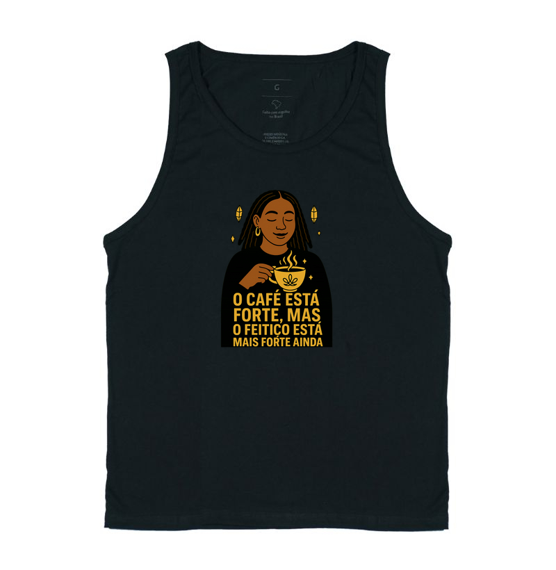 Camiseta O Café Está Forte