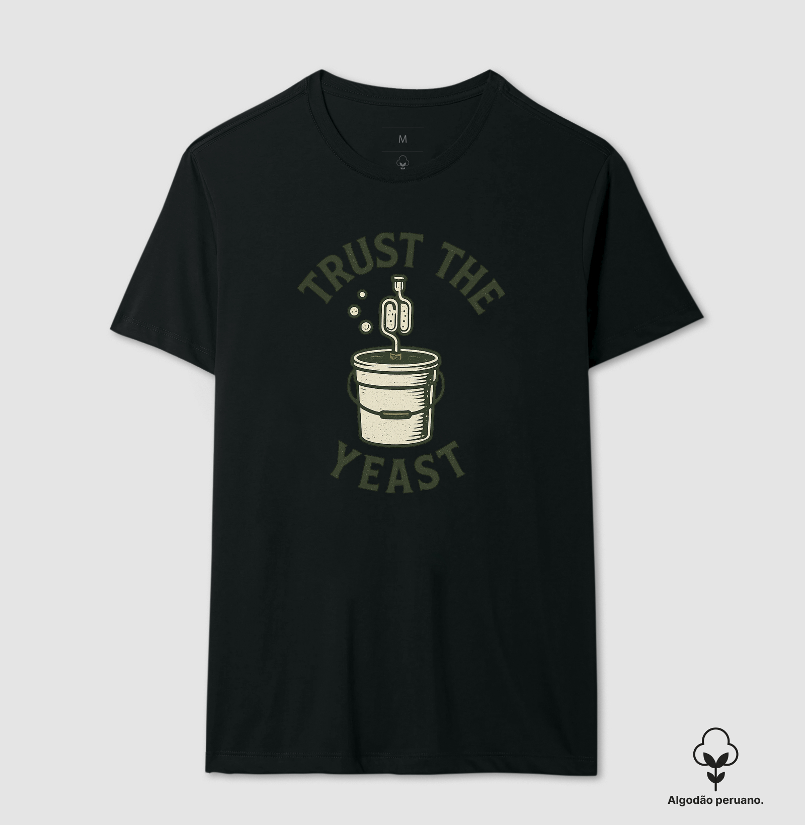 Camiseta Trust the Yeast – Fermentação e Cultura Homebrew