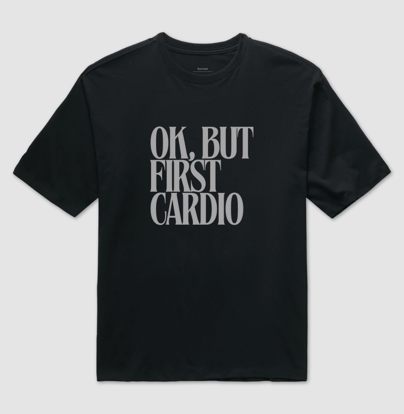 Ok, but first cardio