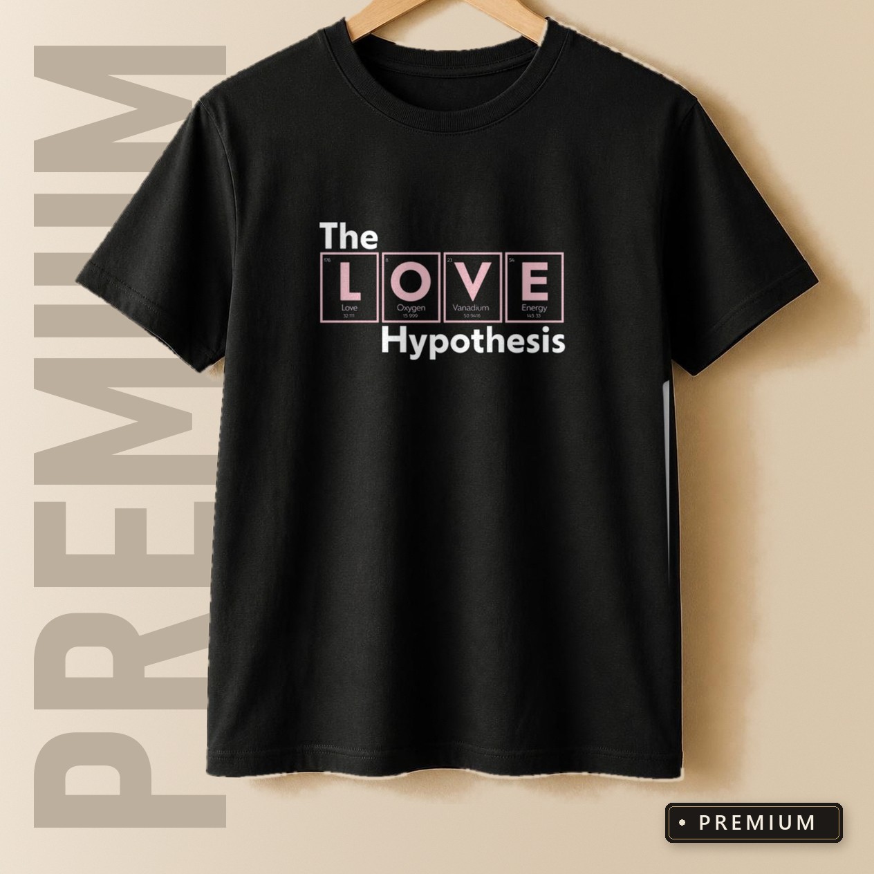 The love Hypothesis periodic table - Camiseta Algodão Peruano