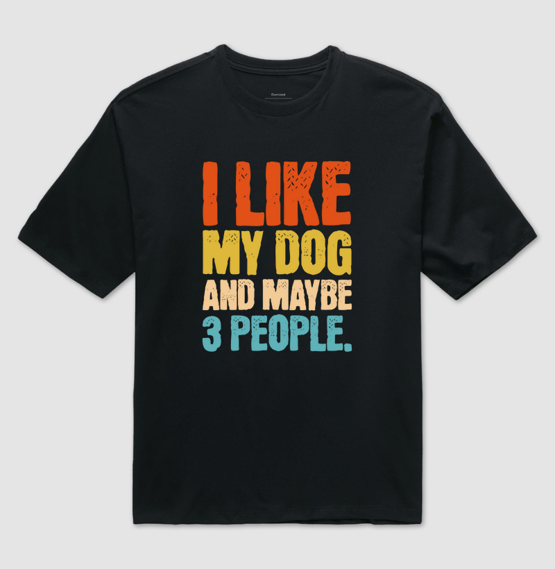 Camiseta Oversized I Like My Dog