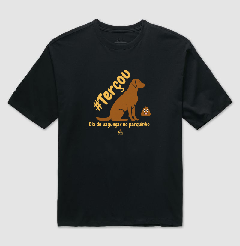Camiseta -  #Terçou - Dia de bagunçar no parquinho