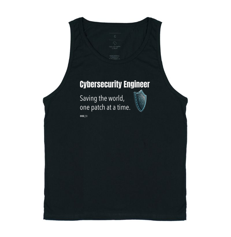 "Cybersecurity Engineer – Saving the world, one patch at a time."  T.I