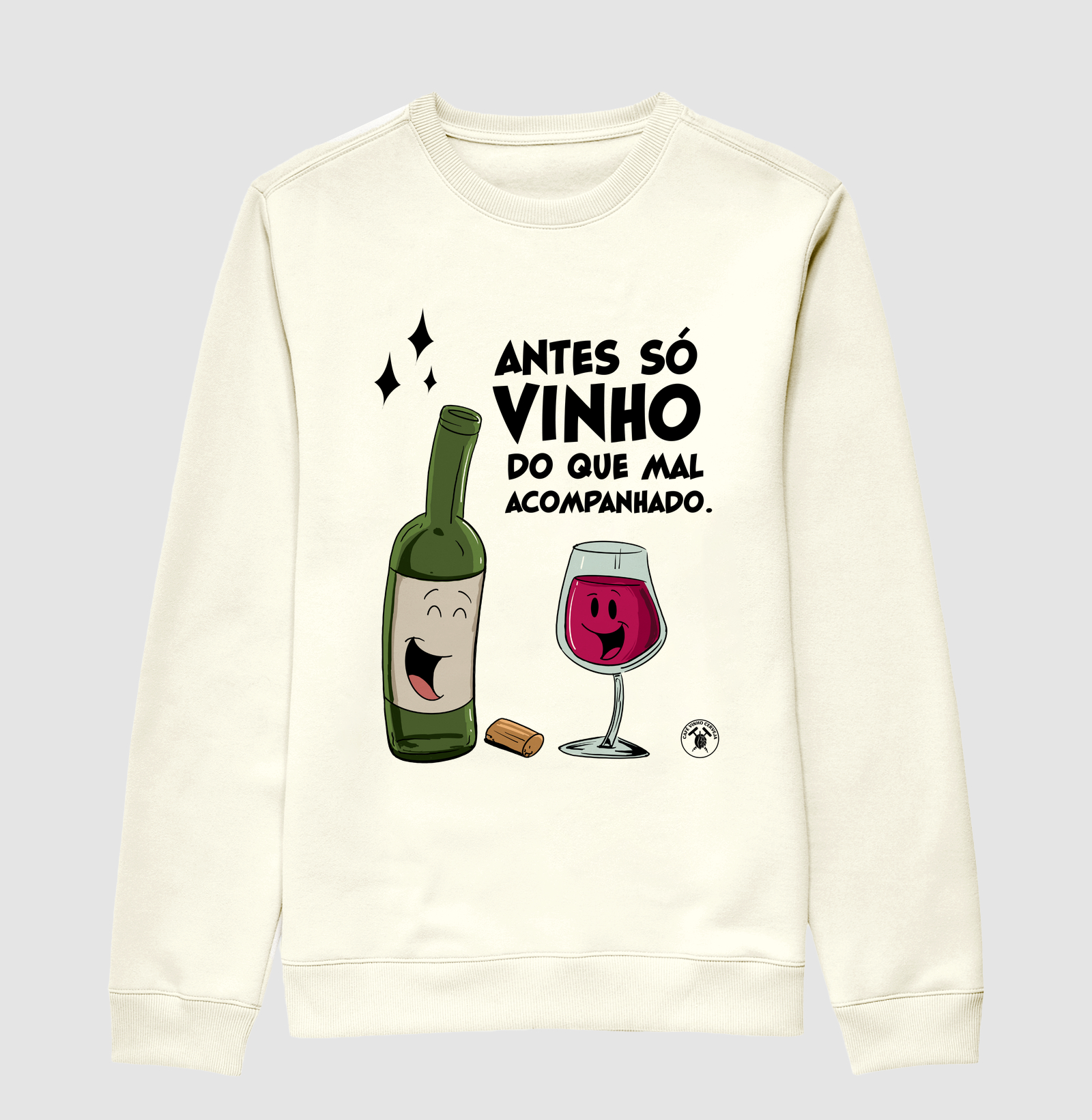 Antes só vinho do que mal acompanhado
