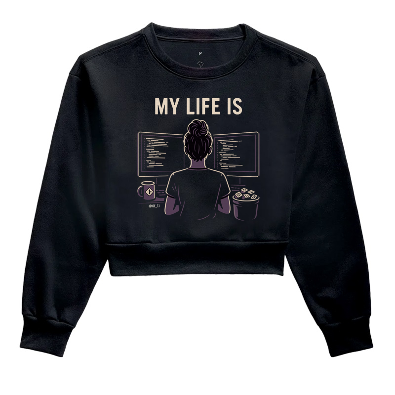 "My Life Is - Girls Data Developer" T.I