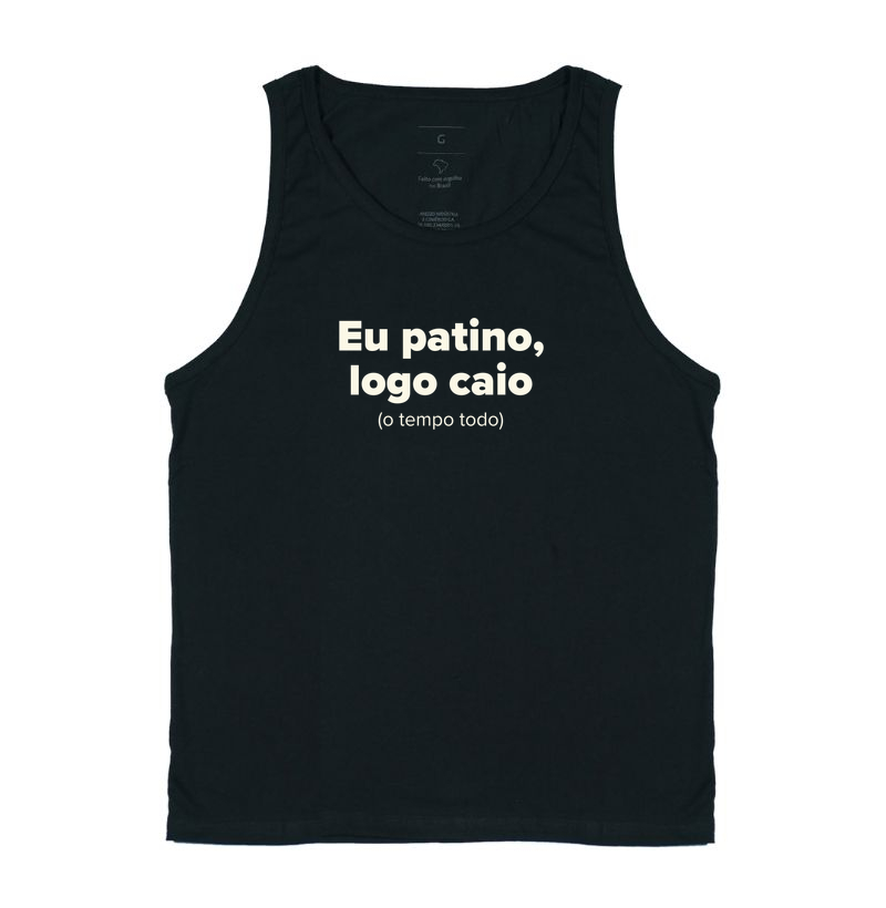 Eu patino, logo caio.