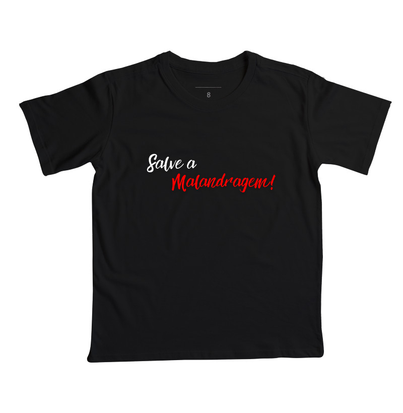 Malandro - Saudação - Camiseta Infantil Preta