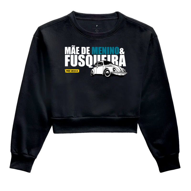 Mãe de menino & fusqueira