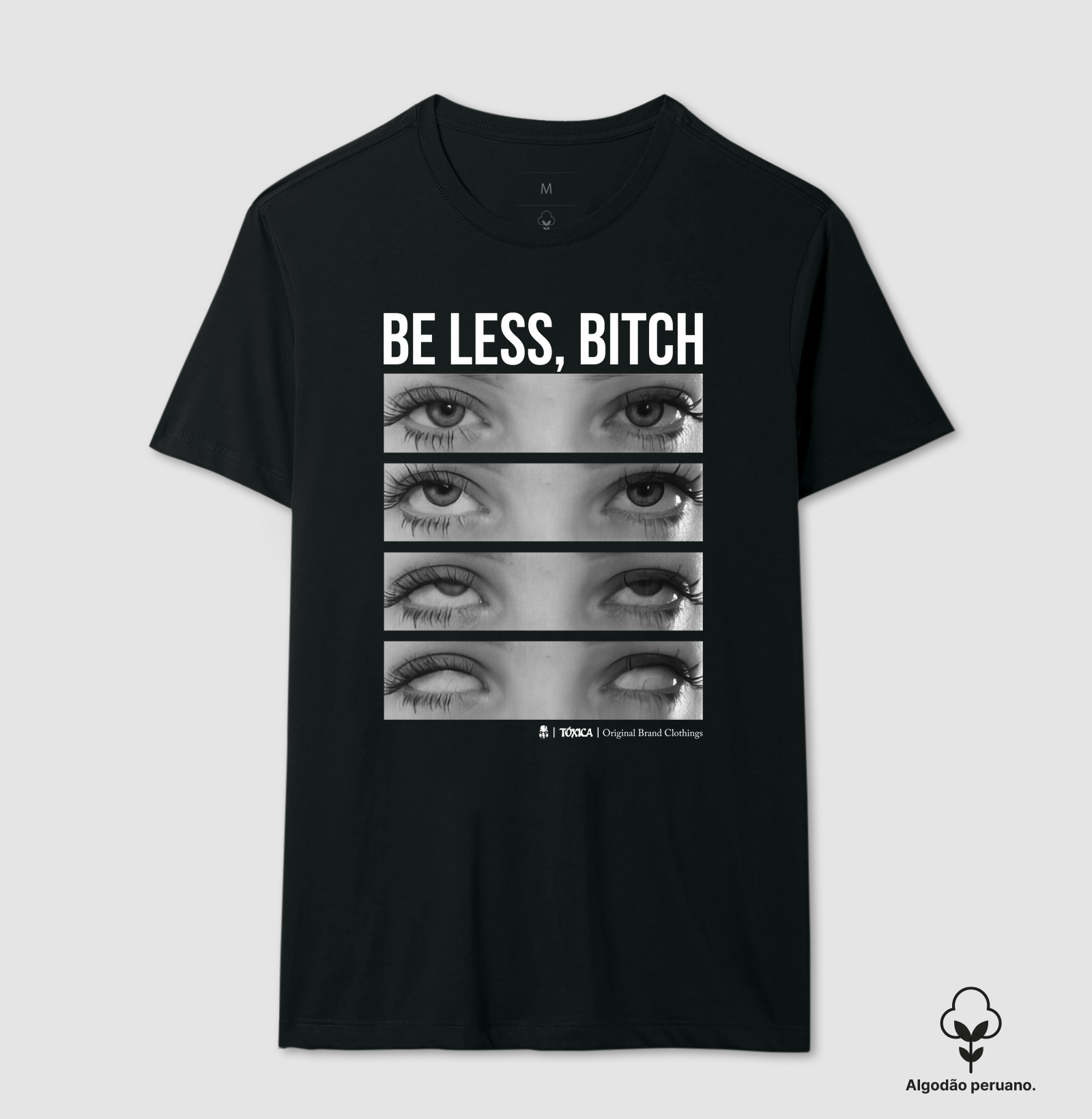Be less, bitch