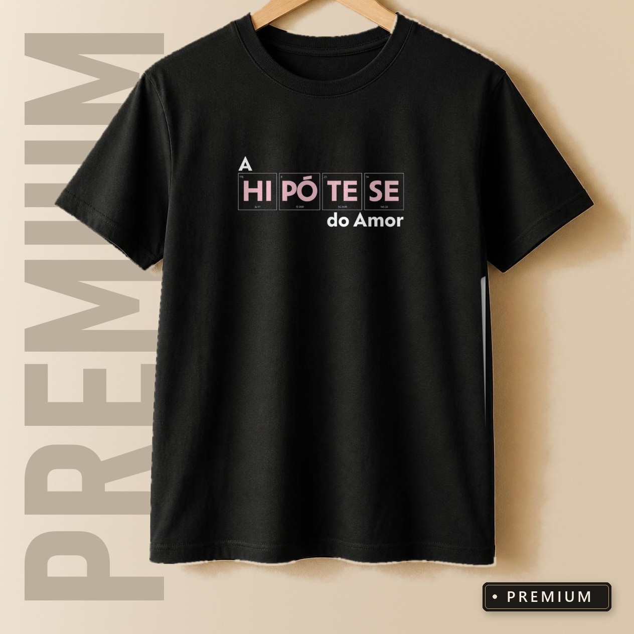 A hipótese tabela periódica - Camiseta Algodão Peruano