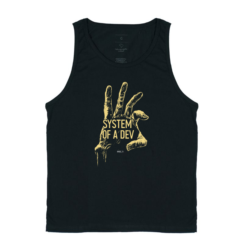 “SYSTEM OF A DEV” T.I