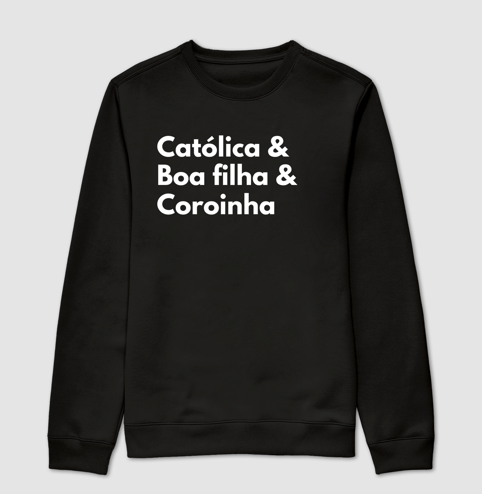 Católica e boa filha e Coroinha.