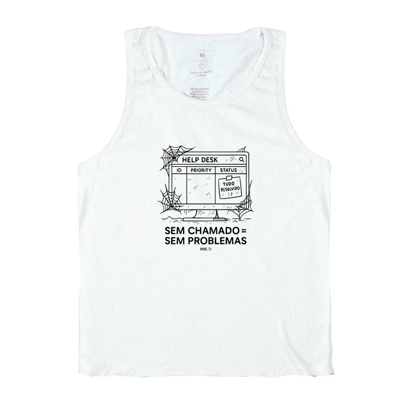 "Sem chamado = sem problema II" T.I