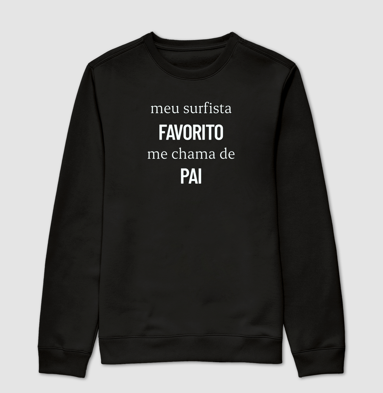 Meu surfista favorito me chama de pai