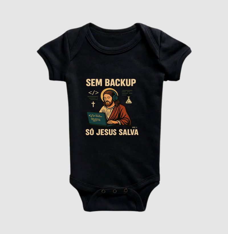 “Sem backup, só Jesus salva” T.I