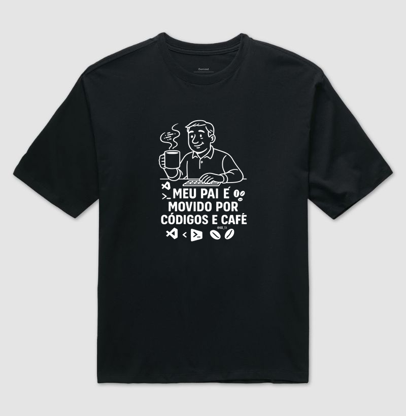 "Meu pai é movido por códigos e café" T.I