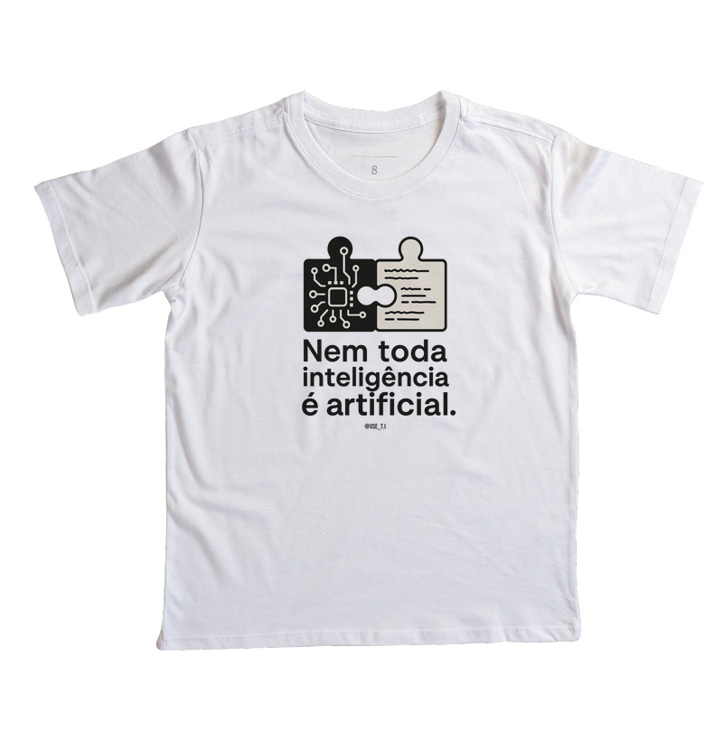 "Nem toda inteligência é artificial II" T.I