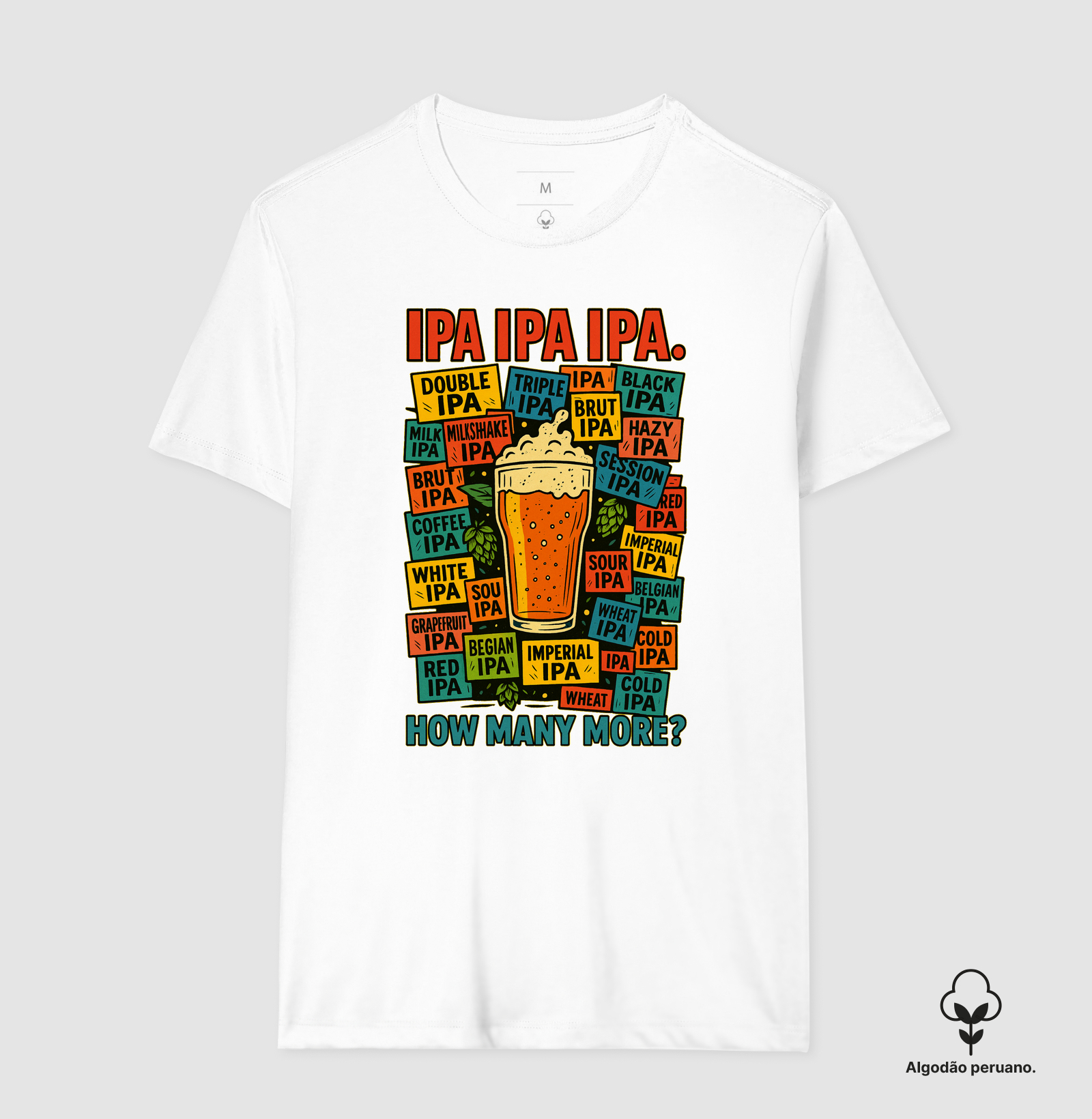 Camiseta IPA IPA IPA – Quantos Estilos Mais?