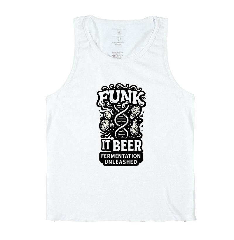 Camiseta Funk It Beer Fermentation Unleashed DNA Cerveja Artesanal