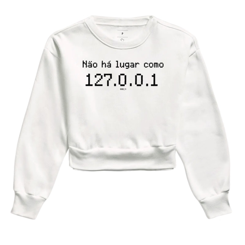 “Não há lugar como 127.0.0.1 II” T.I