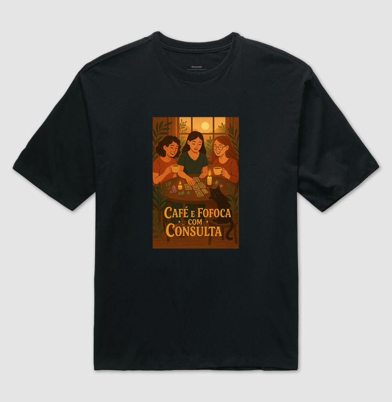 Camiseta Café e Fofoca com Consulta