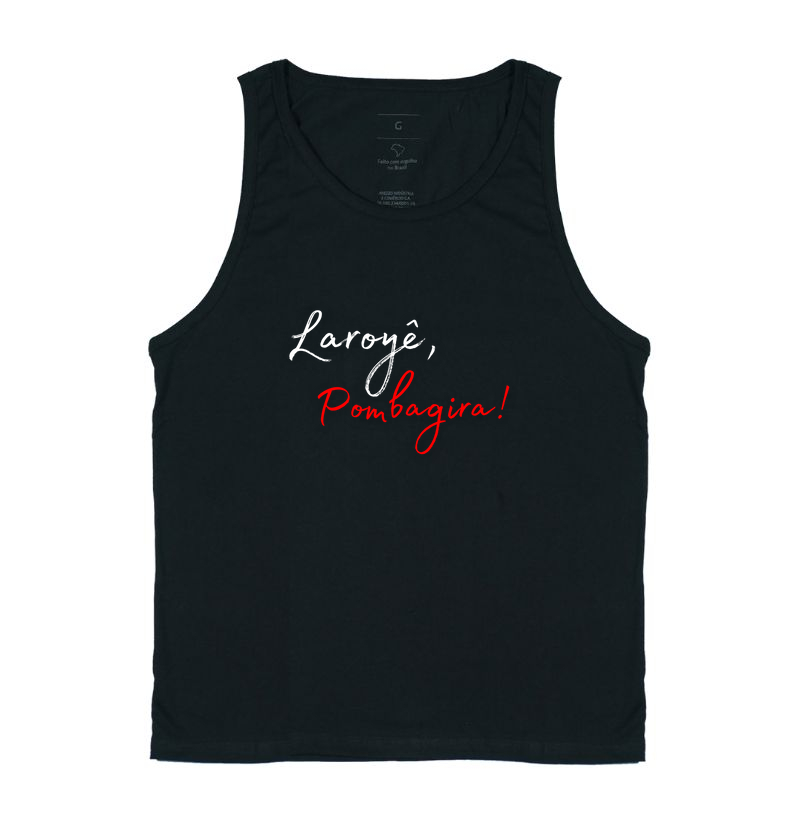 Pombagira - Saudação - Camiseta Regata Preta