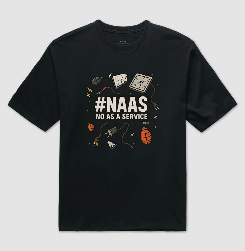 "Naas — No as a Service" T.I