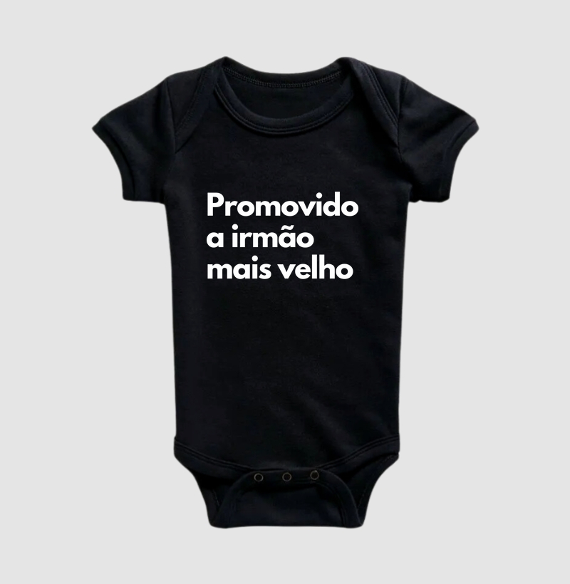 Promovido a irmão mais velho (body bebê)