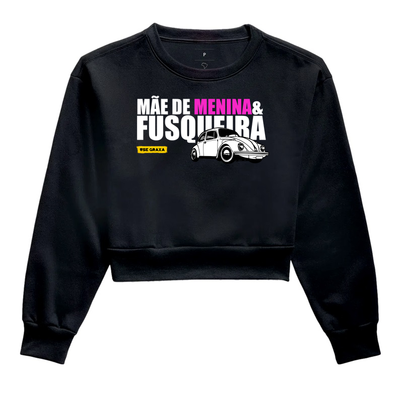 Mãe de menina & fusqueira