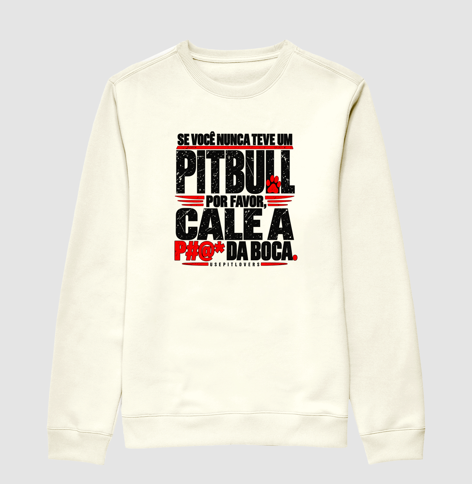 SE VOCÊ NUNCA TEVE UM PITBULL POR FAVOR, CALE A P#@* DA BOCA - Imagem 2