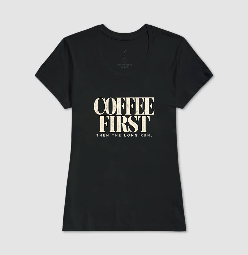 Camiseta Corrida - Coffee First Then The Long Run - Imagem 3
