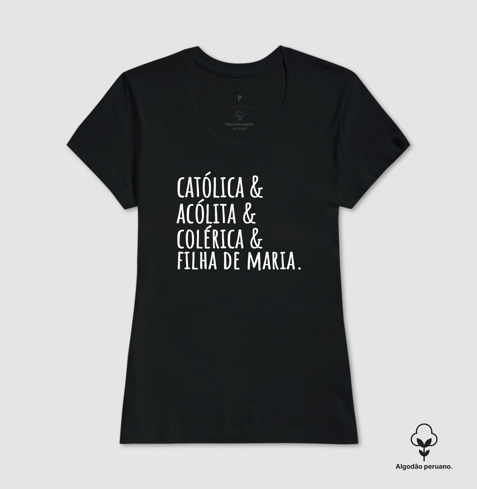 Católica & Acólita & Colérica & Filha de Maria - Algodão Peruano - Imagem 4