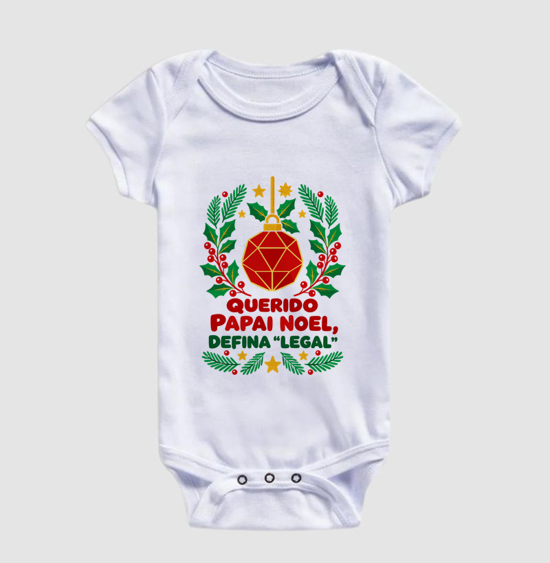 Querido Papai Noel, Defina “Legal” – Bola de Natal - Imagem 3